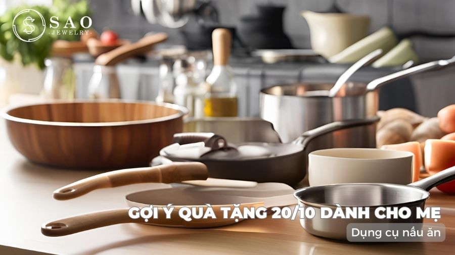 Quà tặng phục vụ sở thích của mẹ - Dụng cụ nấu ăn