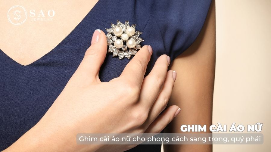 Ghim cài áo nữ cho phong cách sang trọng, quý phái