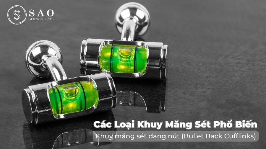 Khuy măng sét dạng nút (Bullet Back Cufflinks)