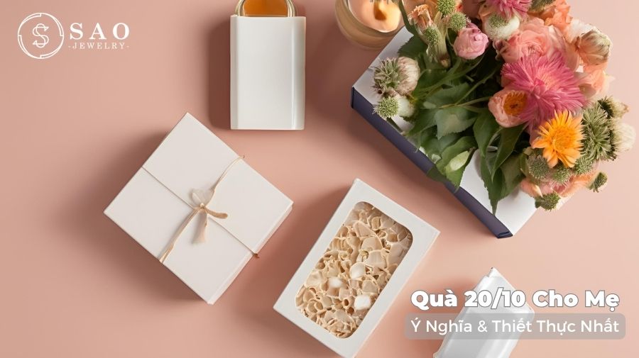 39+ Quà 20/10 Cho Mẹ Ý Nghĩa & Thiết Thực Nhất