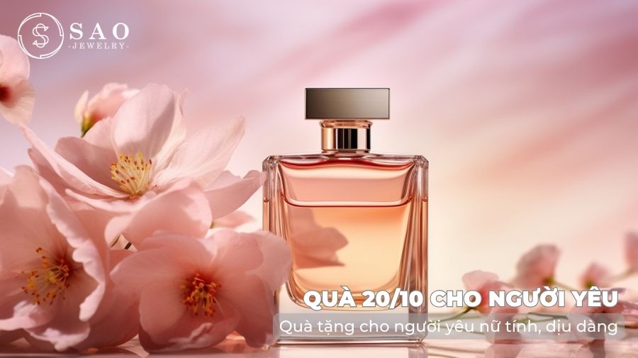 Quà tặng cho người yêu nữ tính, dịu dàng